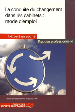 La conduite du changement dans les cabinets : mode d'emploi