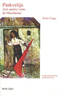 Paskvelija - aux quatre vents de Macédoine