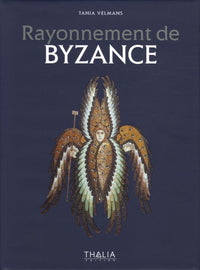 Rayonnement de Byzance