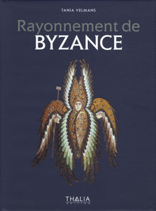 Rayonnement de Byzance