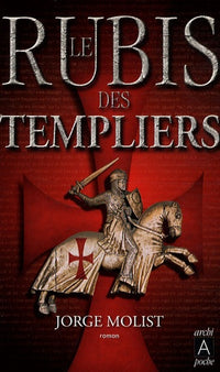 Le rubis des Templiers