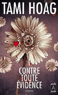 Contre toute évidence