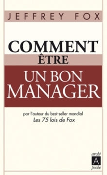 Comment être un bon manager