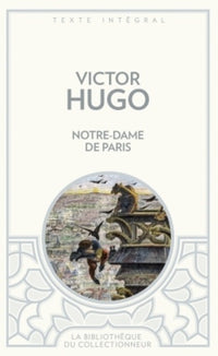 Notre-Dame de Paris (Version abrégée)