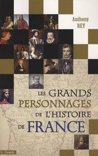 Grands personnages de l'histoire de France