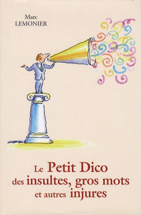 Le petit dico des insultes