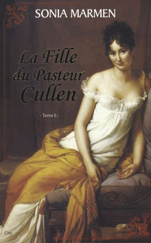 La fille du Pasteur Cullen T02