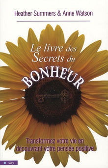 Le petit guide du bonheur