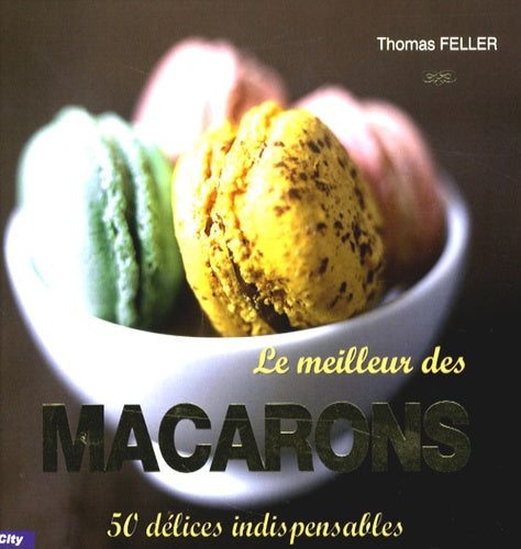 Le meilleur des macarons