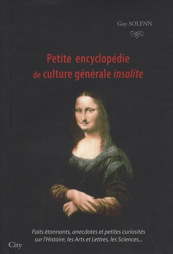 Petite encyclopédie de culture générale insolite