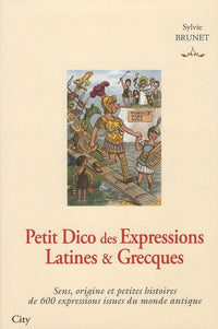 Petit dico des expressions latines et grecques