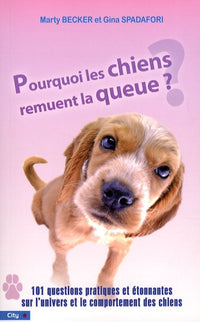 Pourquoi les chiens remuent la queue ?