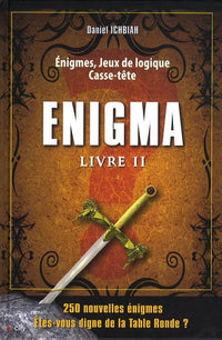 Enigma: Livre II, 250 Enigmes, Jeux de logique, Casse-tête