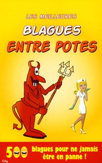 Blagues entre potes
