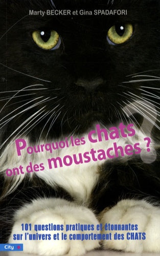 Pourquoi les chats ont des moustaches ?