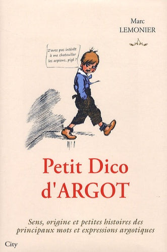 Petit dico d'argot