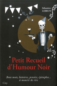 Petit dico de l'humour noir