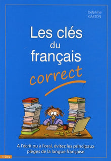 Les clés du français correct