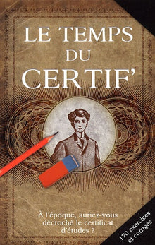 Le temps du certif