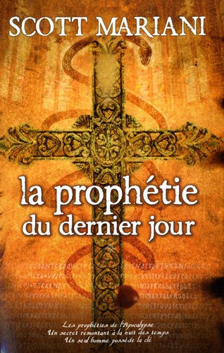 La prophétie du dernier jour