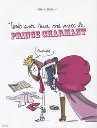TOUT SUR MA VIE AVEC LE PRINCE CHARMANT