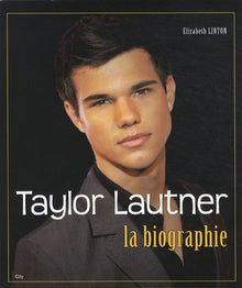 Taylor Lautner La biographie