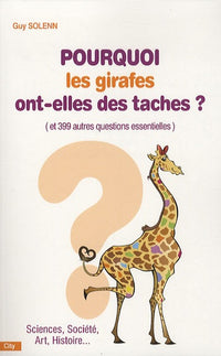 Pourquoi les girafes ont des taches