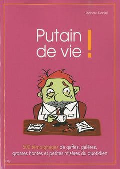 Putain de vie