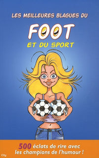 Les meilleures blagues du foot et du sport