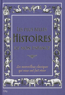 Les plus belles histoires du soir de mon enfance