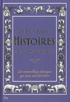 Les plus belles histoires du soir de mon enfance