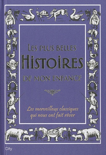 Les plus belles histoires du soir de mon enfance