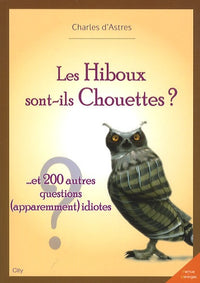 Les hiboux sont-ils chouettes ?