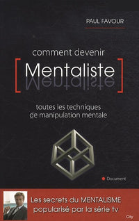 Comment devenir mentaliste