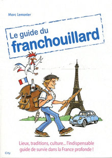 Le guide du franchouillard