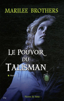 La prophétie du talisman
