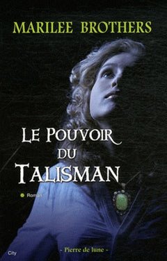 La prophétie du talisman