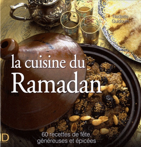 La cuisine du Ramadan