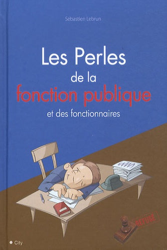 Les perles des fonctionnaires