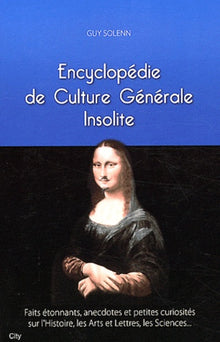 Petite encyclopédie de culture générale insolite