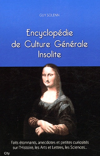 Petite encyclopédie de culture générale insolite