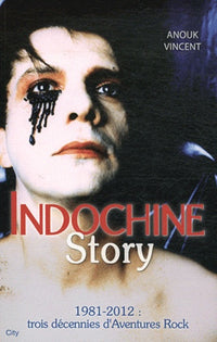 Indochine story