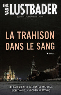 La trahison dans le sang