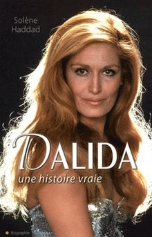 Dalida une histoire vraie