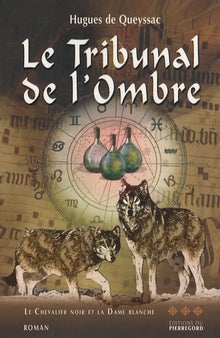 Le tribunal de l'ombre