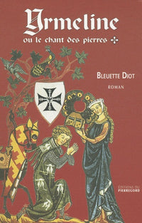 Yrmeline ou le chant des pierres
