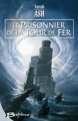 Le prisonnier de la Tour de Fer