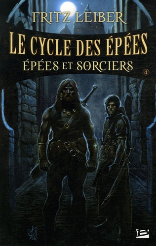 Le Cycle des Épées : Épées et Sorciers