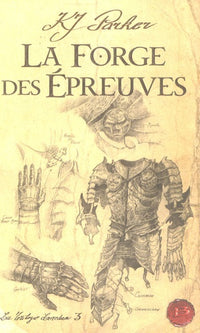 La forge des épreuves