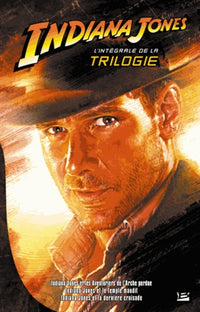 Indiana Jones - L'intégrale de la trilogie